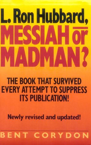 L. Ron Hubbard: Messiah or Madman,Used