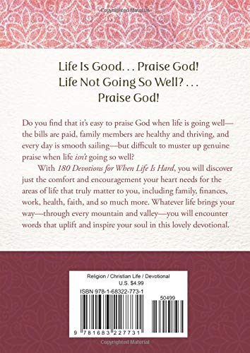 180 Devotions for When Life Is Hard: Encouragement for a Woman's Heart,Used