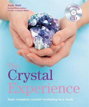 The Crystal Experience: Your Complete Crystal Workshop in a Book with a CD of Meditations,New