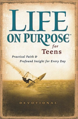 Life on Purpose for Teens: Real Faith for Every Day,Used