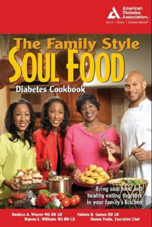 The Family Style Soul Food Diabetes Cookbook,Used