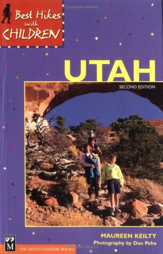 Best Hikes with Children Utah (Best Hikes with Children Series),Used