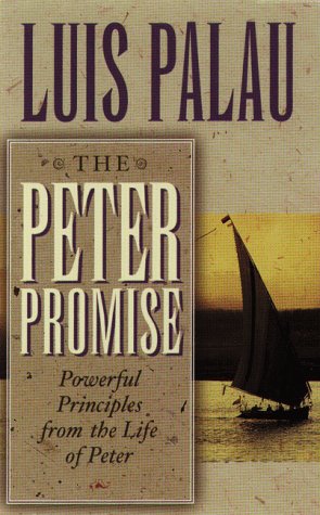 The Peter Promise: Powerful Principles From The Life Of Peter,Used