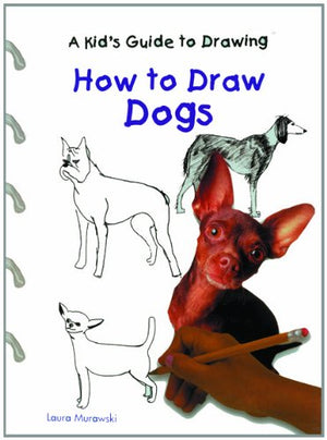 How to Draw Dogs (Kid's Guide to Drawing),Used