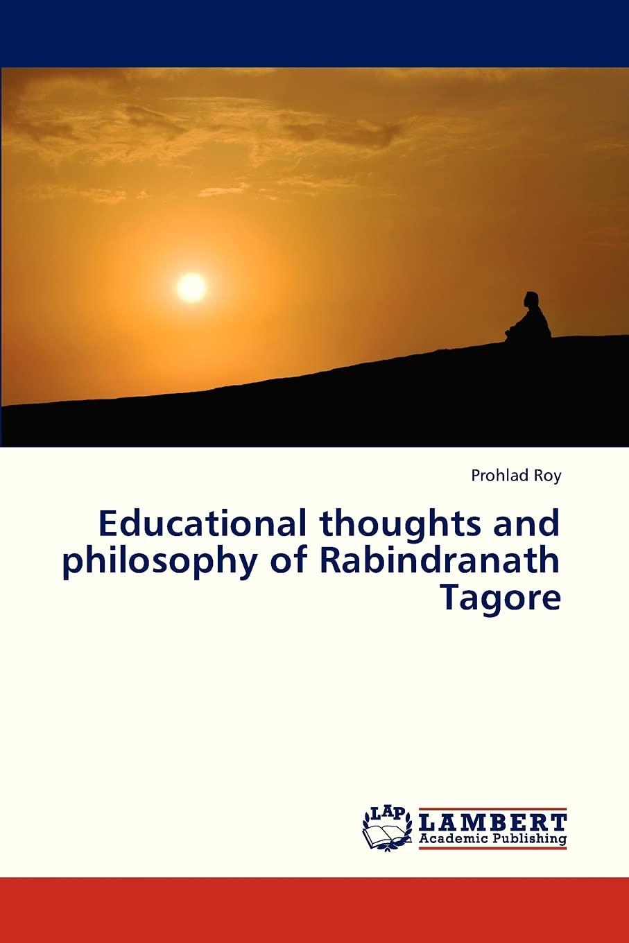 Educational thoughts and philosophy of Rabindranath Tagore,Used