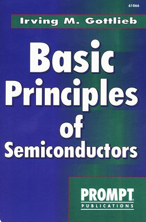 Basic Principles Conductors of Semiconductors,Used
