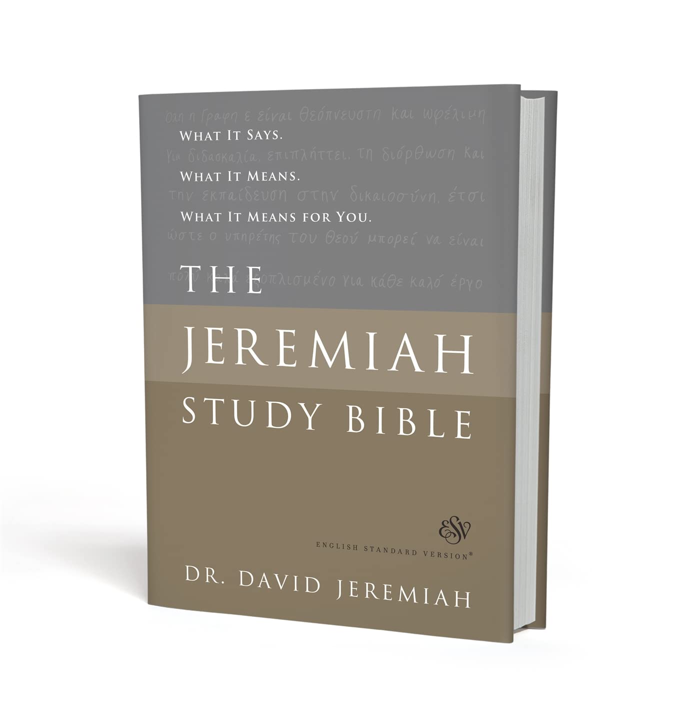 The Jeremiah Study Bible, ESV: What It Says. What It Means. What It Means for You.,Used
