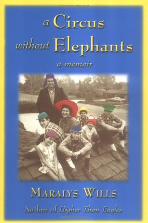 A Circus without Elephants: A Memoir,Used