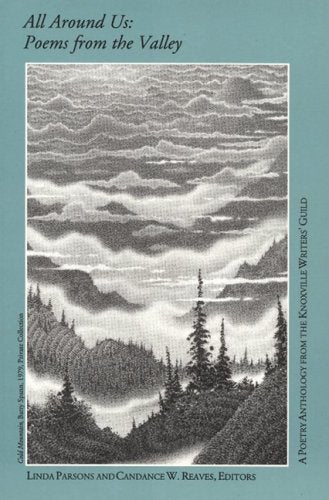 All Around Us: Poems from the Valley,Used