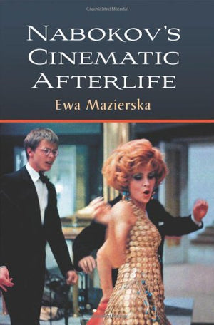 Nabokov'S Cinematic Afterlife