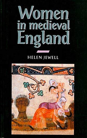 Women in Medieval England,Used