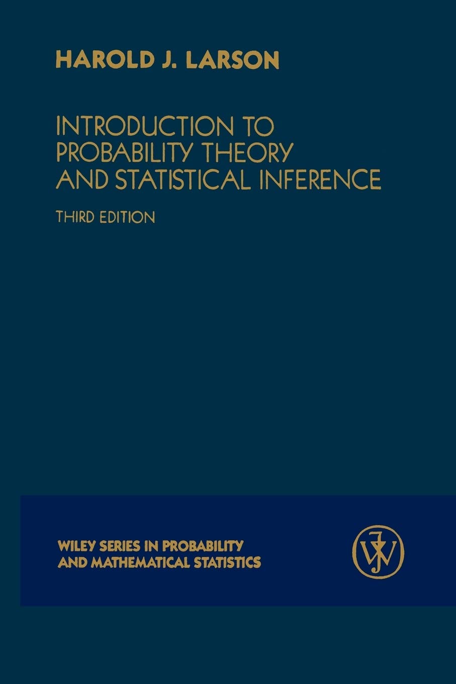 Introduction to Probability Theory and Statistical Inference,Used