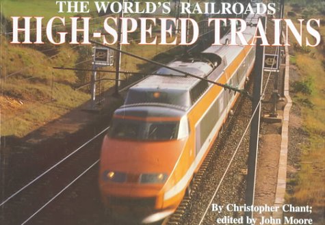 HighSpeed Trains (The World's Railroads),Used