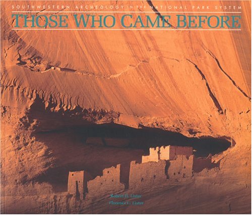 Those Who Came Before: Southwestern Archaeology in the National Park System,Used