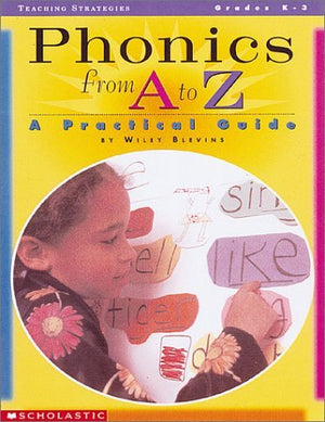 Phonics From A To Z (Grades K3)