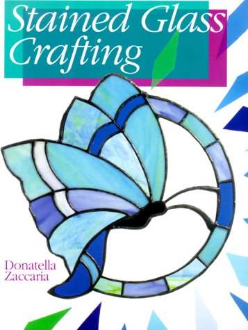 Stained Glass Crafting,New