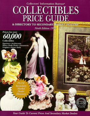 Collectibles Price Guide & Directory to Secondary Market Dealers (COLLECTOR'S INFORMATION BUREAU'S COLLECTIBLES PRICE GUIDE & DI,Used