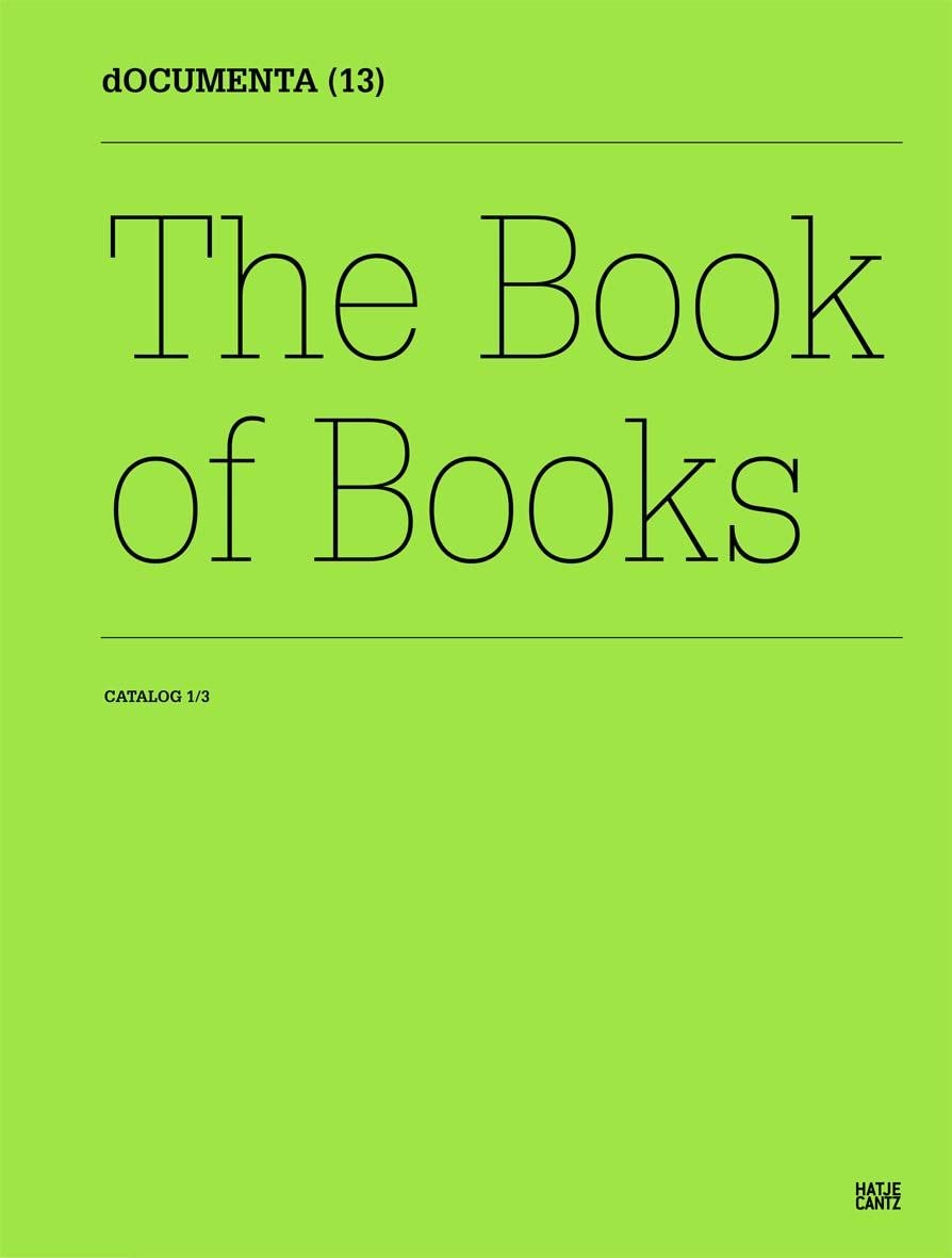 Documenta 13: Catalog I/3, The Book of Books,Used