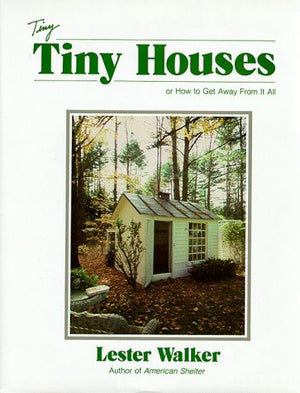 Tiny Tiny Houses: or How to Get Away From It All,Used