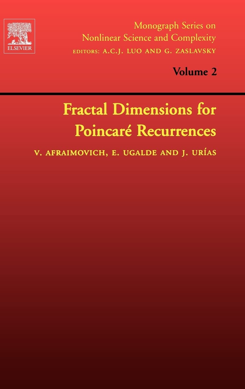 Fractal Dimensions For Poincare Recurrences (Volume 2) (Monograph Series On Nonlinear Science And Complexity, Volume 2),Used