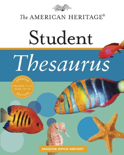 The American Heritage Student Thesaurus,New