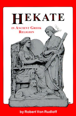 Hekate In Ancient Greek Religion,New