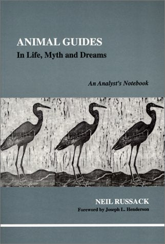 Animal Guides (Studies In Jungian Psychology By Jungian Analysts, 97)