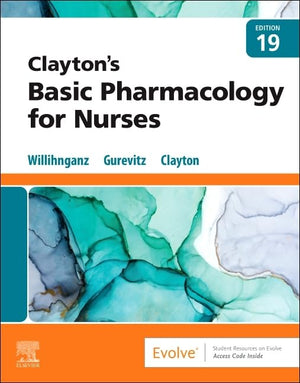 Claytons Basic Pharmacology for Nurses,Used