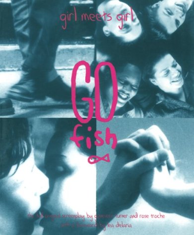Go Fish: The Full Original Screenplay