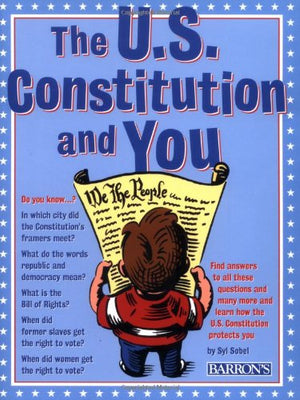 The U.S. Constitution and You,Used