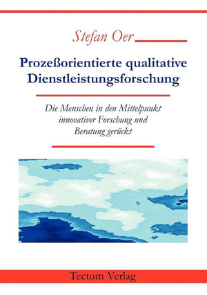 Prozeorientierte qualitative Dienstleistungsforschung (German Edition),Used