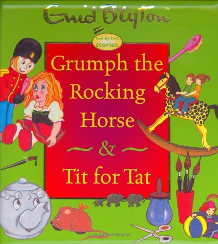 Grumph the Rocking Horse & Tit for Tat,Used