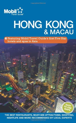 Mobil Hong Kong/ Macau City Guide (Mobil Travel Guides),New