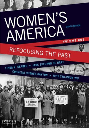 Women's America: Refocusing the Past, Volume One,Used