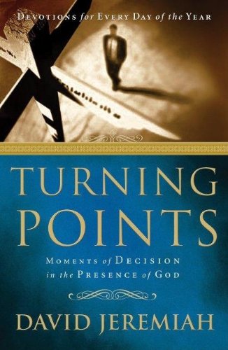 Turning Points: Finding Moments of Refuge in the Presence of God,Used