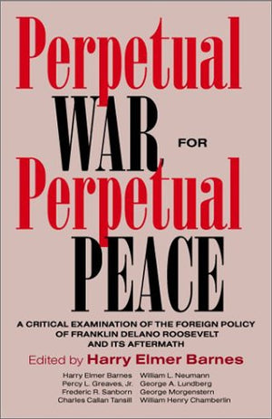 Perpetual War for Perpetual Peace,Used