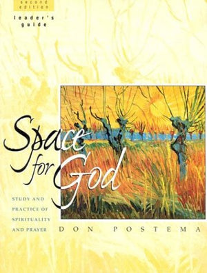 Space for God Leader's Guide: Study and Practice of Spirituality and Prayer (Bible Way),Used