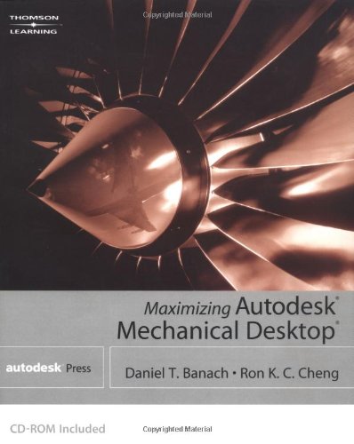 Maximizing Autodesk Mechanical Desktop,New