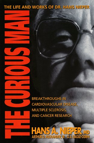 The Curious Man: The Life and Works of Dr. Hans Nieper,Used