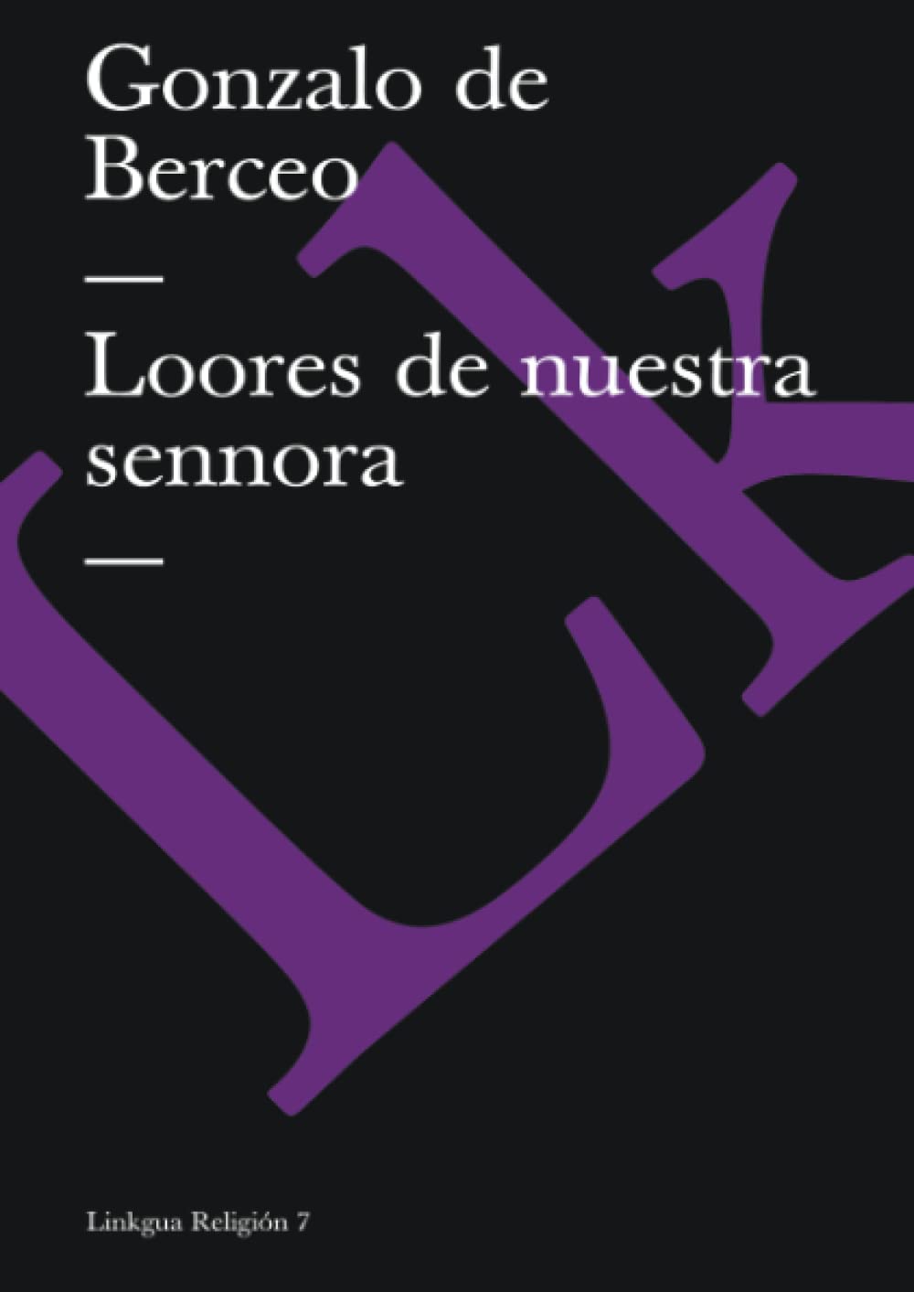 Loores De Nuestra Sennora (Religin) (Spanish Edition),Used