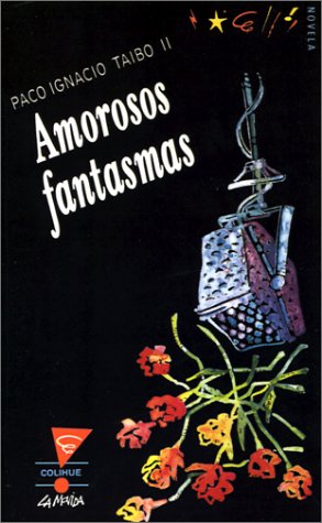 Amorosos Fantasmas (Spanish Edition),Used