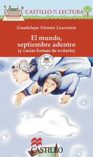 El Mundo, Septiembre Adentro (Castillo de la Lectura Roja) (Spanish Edition),New