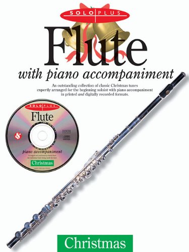 Solo Plus: Christmas  Flute: With Piano Accompaniment,New