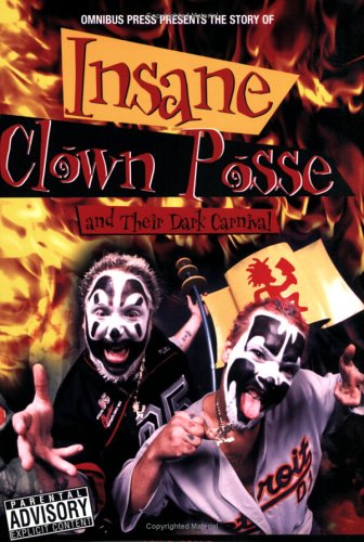 Insane Clown Posse and Their Dark Carnival (Omnibus Press Presents),Used