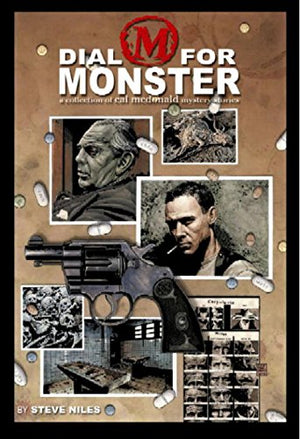 Dial M For Monster: A Collection Of Cal McDonald Mystery Stories,Used