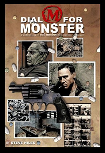Dial M For Monster: A Collection Of Cal McDonald Mystery Stories,Used