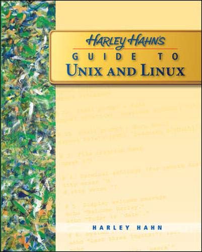Harley Hahn's Guide to Unix and Linux,Used