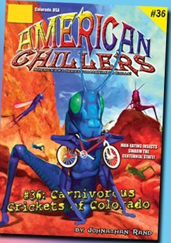 Carnivorous Crickets of Colorado (American Chillers),Used