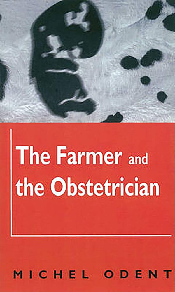 The Farmer and the Obstetrician,Used
