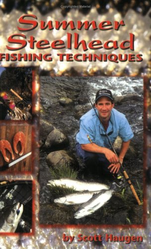 Summer Steelhead Fishing Techniques,Used